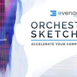 Evenant Orchestral Sketching Free Download