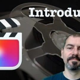 Final Cut Pro X – The Really Really Simple Guide to Getting Started