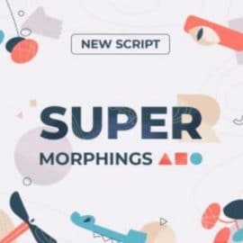 Super Morphings 1.0.2 for After Effects Free Download