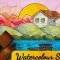 Watercolour Sketching For Beginners: An Introduction to Watercolour