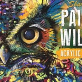 Painting Wildlife: Acrylic & Mixed Media