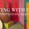 Painting With Color: A Contemporary Approach