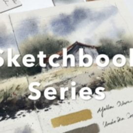 Sketchbook Series – Painting watercolor landscape studies in your watercolor journal