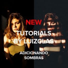 TUTORIALS BY LUIZCLAS: ADICIONANDO SOMBRAS