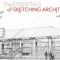 The Essentials of Sketching Architecture