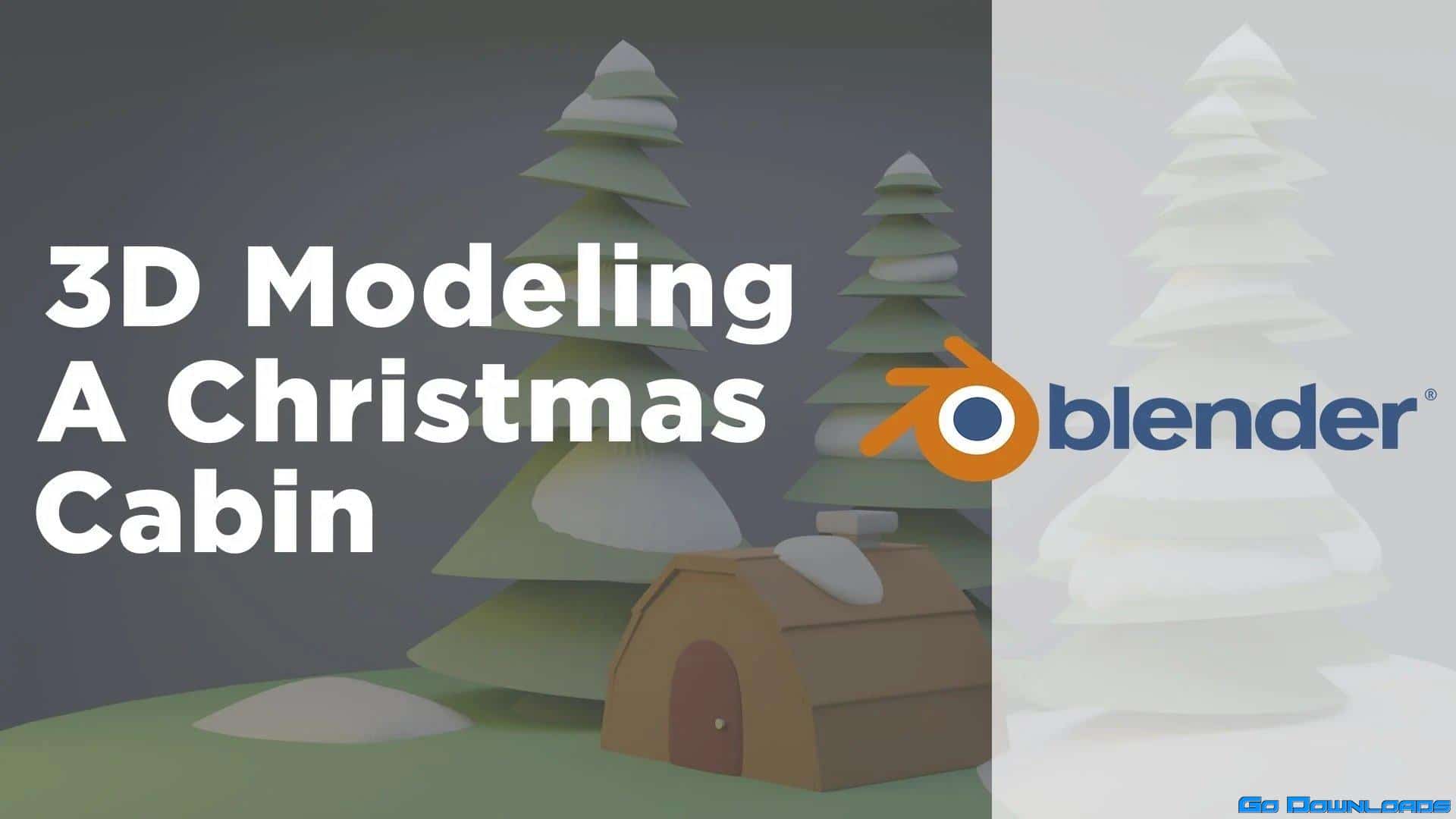 3D Modeling in Blender for Beginners Christmas Cabin Free Download