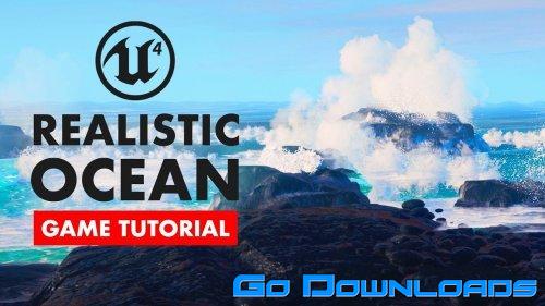 Creating a Realistic Ocean in Unreal Engine Free Download