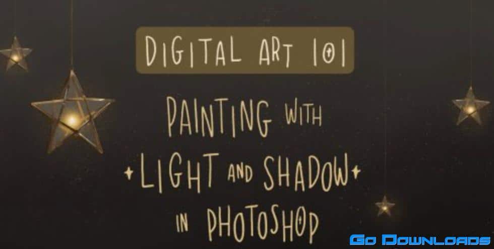 Digital Art 101: Painting with Light and Shadow in Photoshop