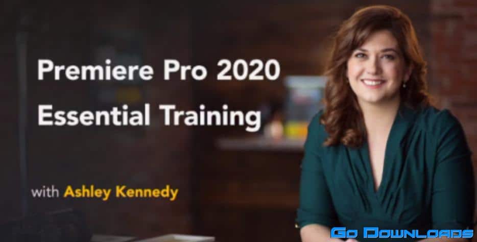 Lynda – Premiere Pro 2020 Essential Training Free Download