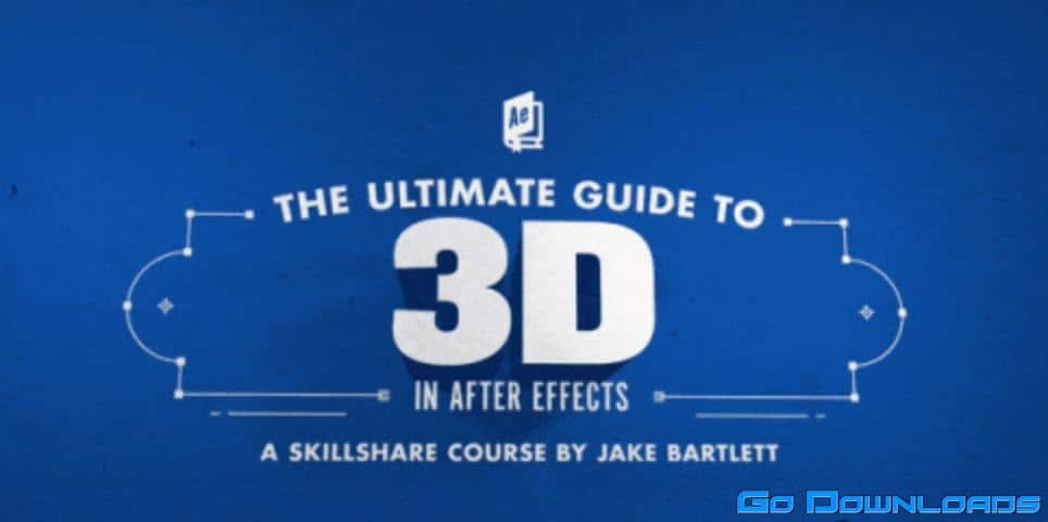 The Ultimate Guide to 3D in After Effects Free Download