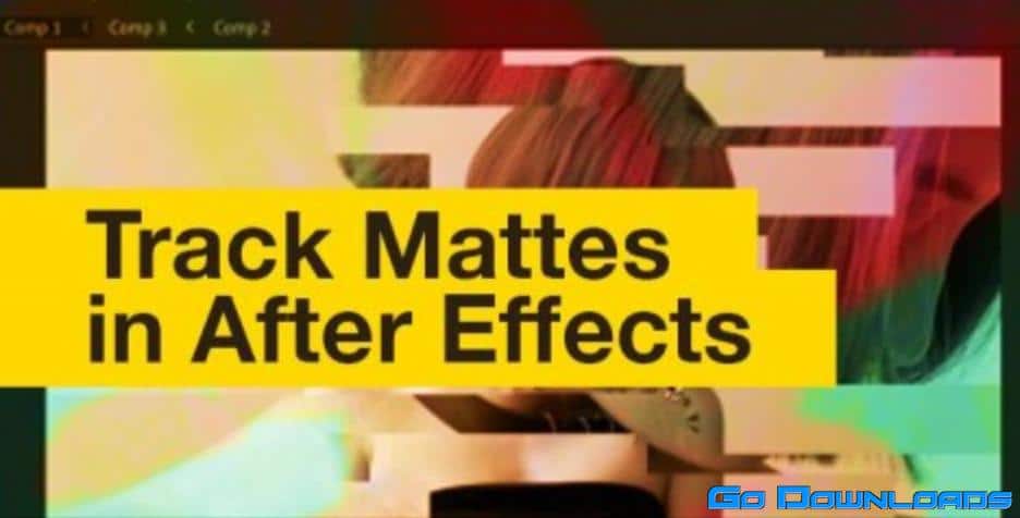 Track Mattes in After Effects – How to Use with shape and text animation Free Download