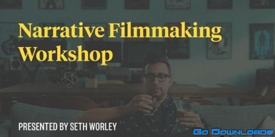 Academy Of Storytellers – Narrative Filmmaking by Seth Worley