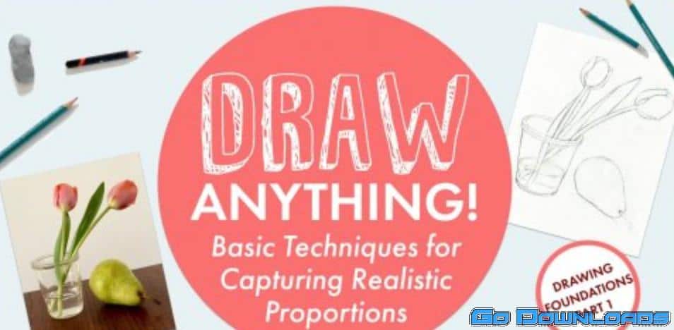 Draw Anything: Basic Techniques for Realistic Proportions