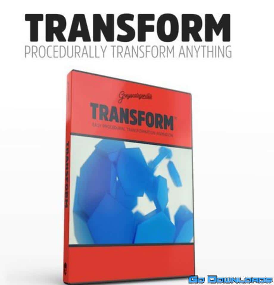 GreyscaleGorilla – Transform v1.231S for Cinema 4D Free Download