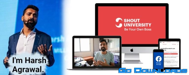 Harsh Agrawal Shout University 2 Free Download