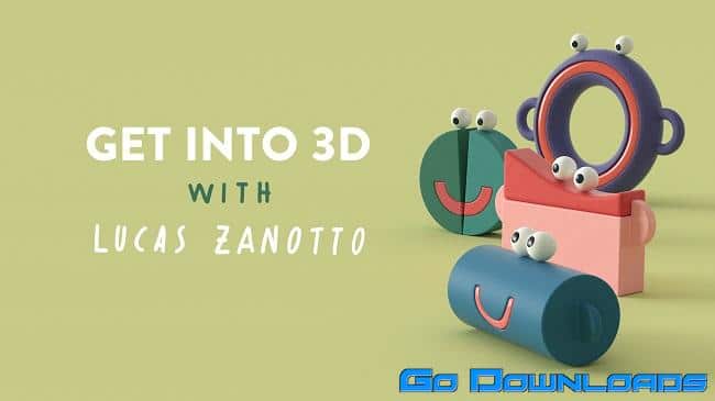 Motion Design School Get into 3D with Lucas Zanotto Free Download