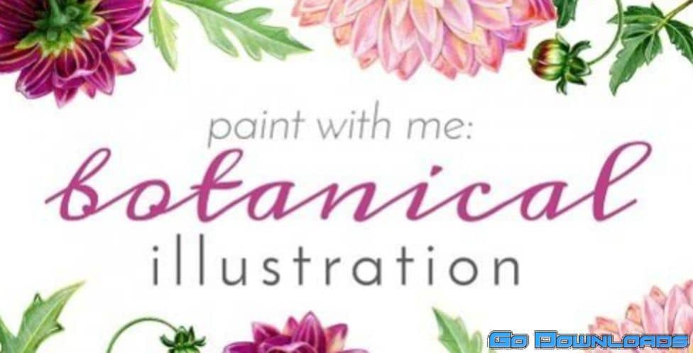 Paint with Me: Vintage-Inspired Botanical Illustration Using Mixed Media