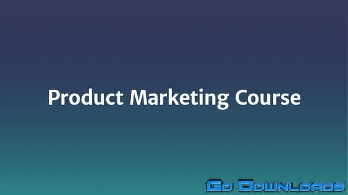 Product Marketing Course by Hasan Luongo Free Download