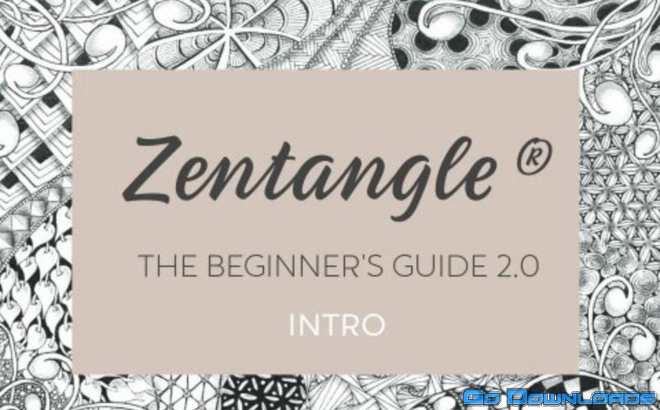 Zentangle®: The Beginner’s Guide 2.0