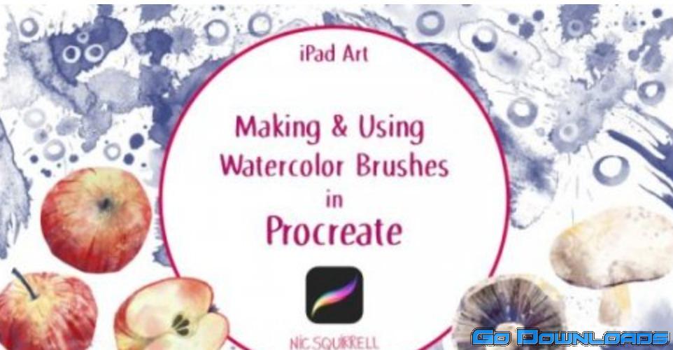 iPad Art: Making and Using Watercolor Brushes in Procreate