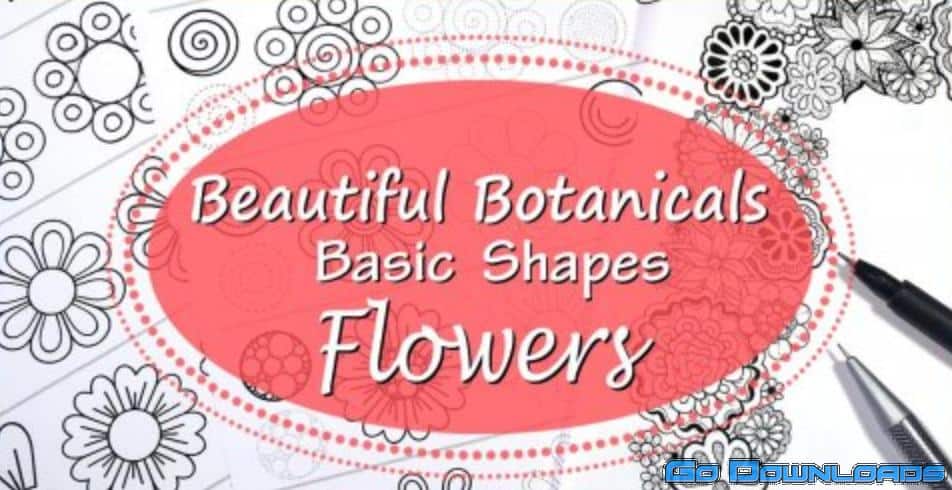 Flowers – Beautiful Botanicals Basic Shapes Free Download