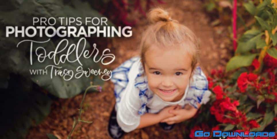 KelbyOne – Pro Tips for Photographing Toddlers Free Download