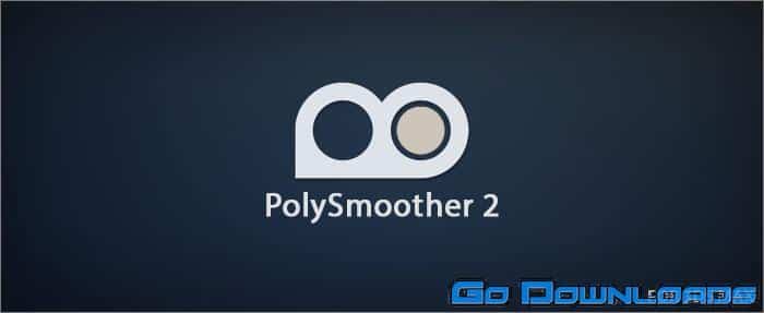 PolySmoother v2.5.2 for 3ds Max 2014 – 2021 Free Download