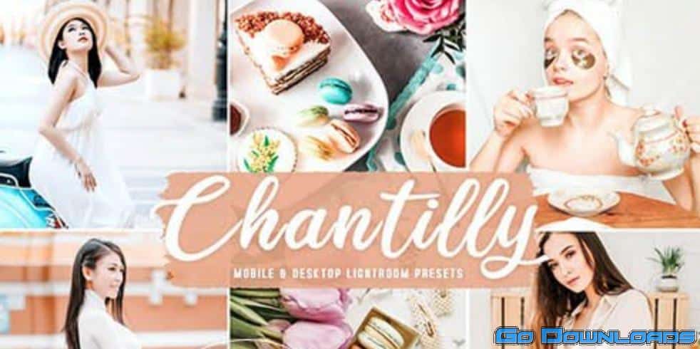 Chantilly Mobile & Desktop Lightroom Presets Free Download