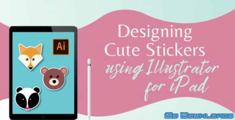 Designing Cute Stickers using Illustrator for iPad