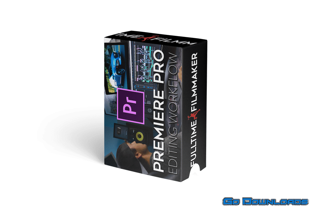 Full Time Filmmaker – Premiere Pro Editing Workflow – with Parker Walbeck 2021 Free Download