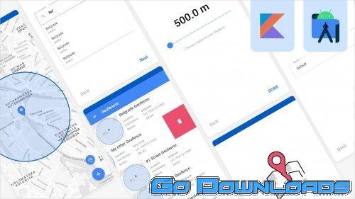 Geofencing + Places SDK for Android with Kotlin | Masterclass Free Download