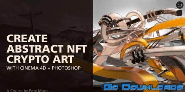 Skillshare Create Abstract NFT Crypto Art with Cinema 4D + Photoshop Free Download