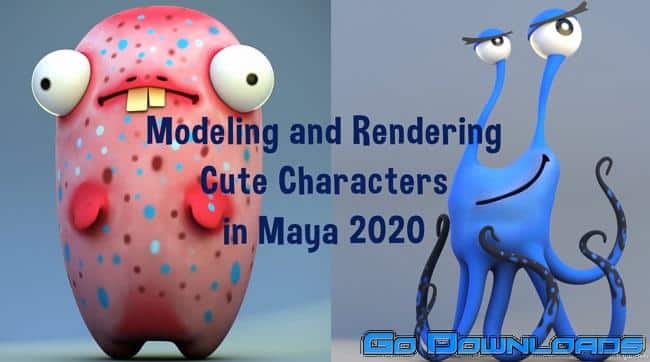 Udemy Modeling and Rendering Cute Characters in Maya 2020 Free Download