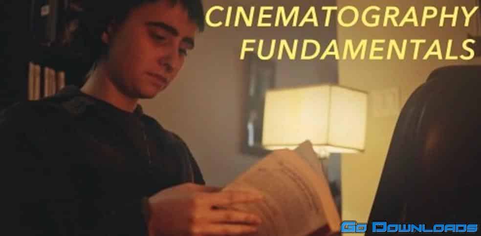 Cinematography Fundamentals: Creating Cinematic Stories on a Budget