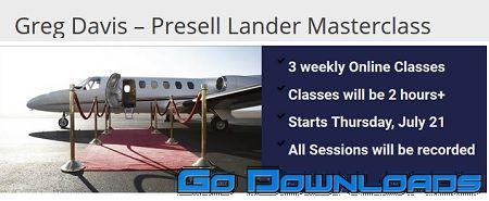 Greg Davis Presell Landers Masterclass Free Download