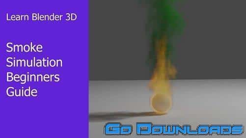 Learn Blender 3D Getting Started With Smoke Simulations Free Download