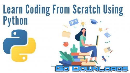 Learn Coding from Scratch using Python Free Download