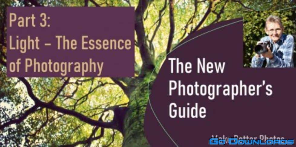 New Photographer’s Guide: Light – The Essence of Photography