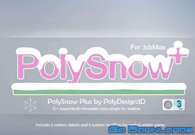 PolySnow+ v1.01 and PolyCloth v2.02 for 3ds max 2016-2022 Free Download