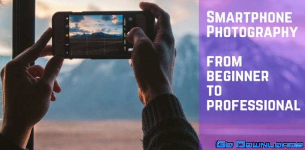 Smartphone filmmaking – from beginner to professional photographer