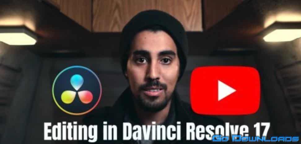 Video Editing with Davinci Resolve 17 – From Beginner to YouTuber