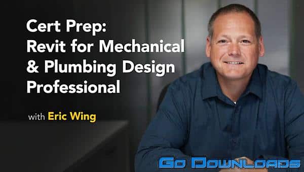 Lynda Cert Prep Revit for Mechanical & Plumbing Design Professional Free Download