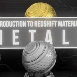 Skillshare – Introduction to Redshift Materials Metals