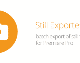 Still Exporter v1.0.3 for Adobe Premiere Pro Free Download