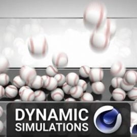 Dynamic Simulations in Cinema 4D Free Download