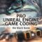 Udemy Pro Unreal Engine Game Coding Free Download