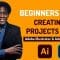 Create 3 simple projects for beginners in Adobe Photoshop & Adobe Illustrator step by step