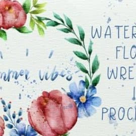 Watercolor Floral Wreath in Procreate – Watercolor Calligraphy Quote – New Painting Technique