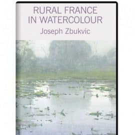 Watercolour Masters – Joseph Zbukvic – Rural France in Watercolour