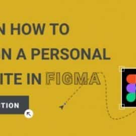 Learn How to Design a Personal Website in Figma Free Download